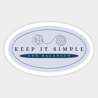 Simple and Balanced Thoughts Sticker